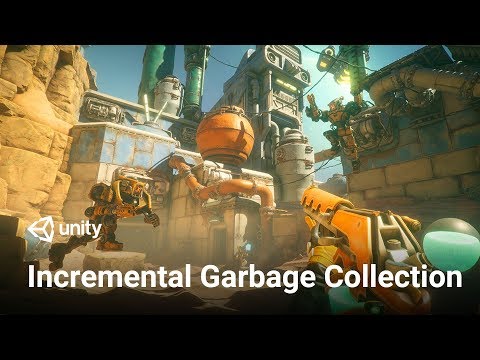 Incremental Garbage Collection in Unity 2019 – Overview