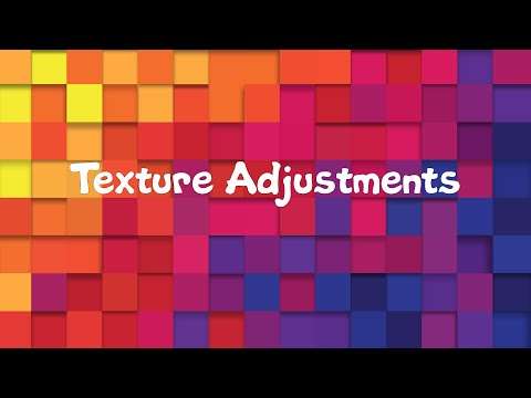 Texture Adjustments (part 1 - Editor)